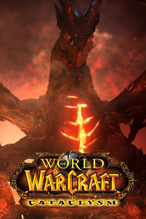 Poster for World of Warcraft: Cataclysm Cinematic
