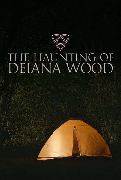 Poster for The Haunting of Deiana Wood