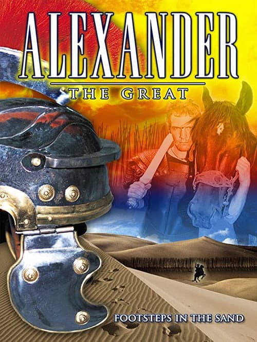 Poster for Alexander the Great: Footsteps in the Sand