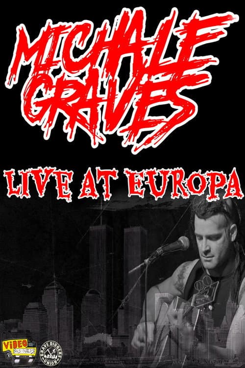 Poster for Michale Graves Live at Europa