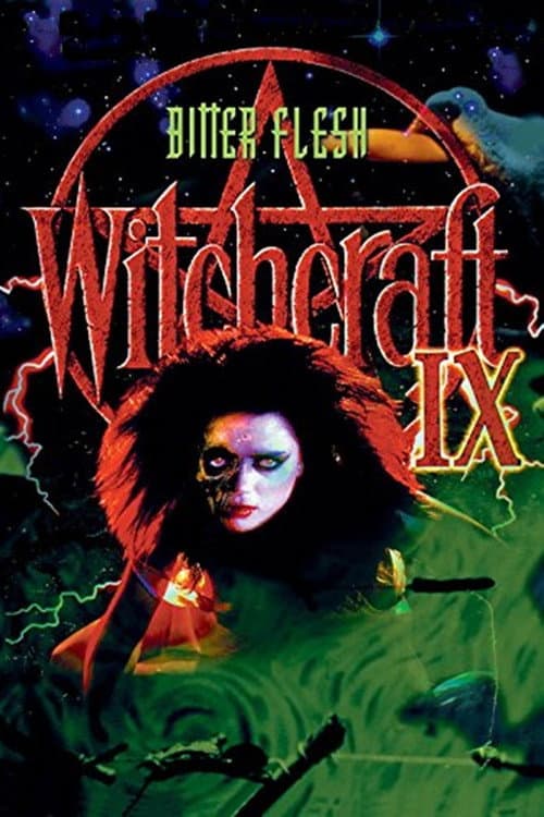 Poster for Witchcraft IX: Bitter Flesh