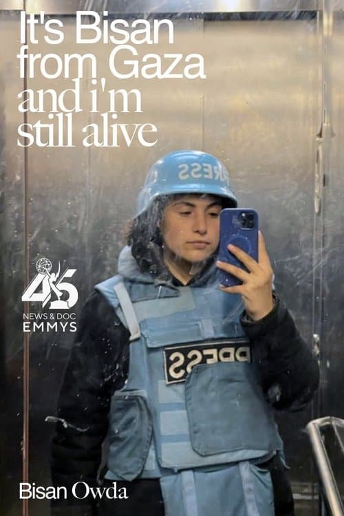 Постер до фільму «It's Bisan from Gaza and I'm Still Alive»