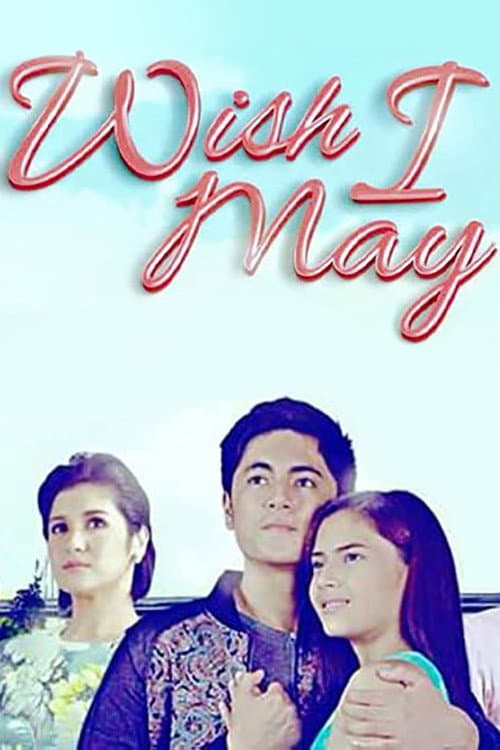 Poster for Wish I May