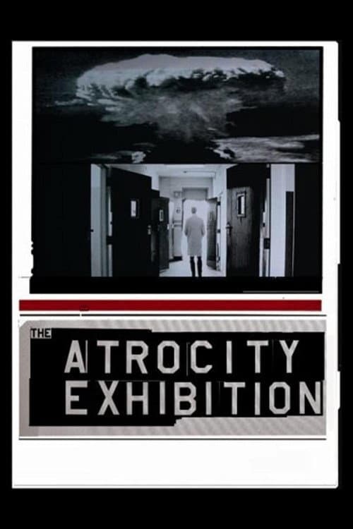 Poster for The Atrocity Exhibition