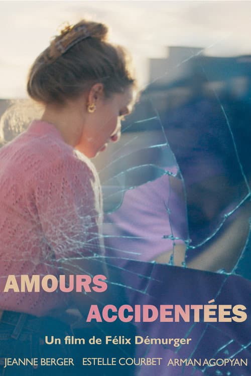 Poster for Amours Accidentées
