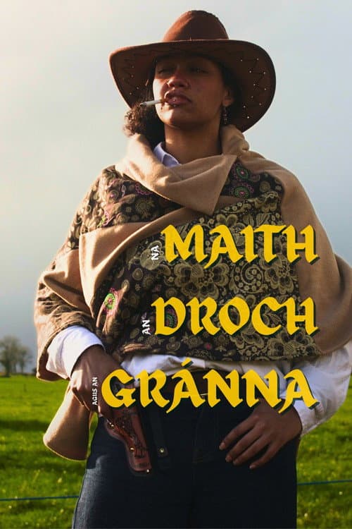 Poster for Na Maith, An Droch agus An Gránna