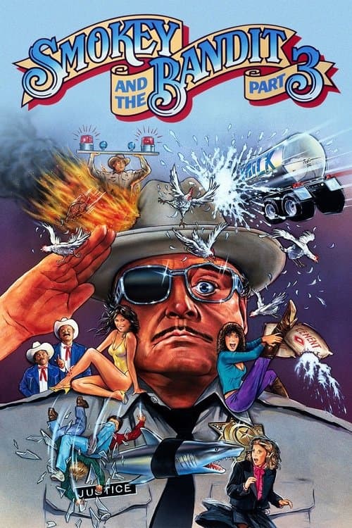 Poster for Smokey and the Bandit Part 3