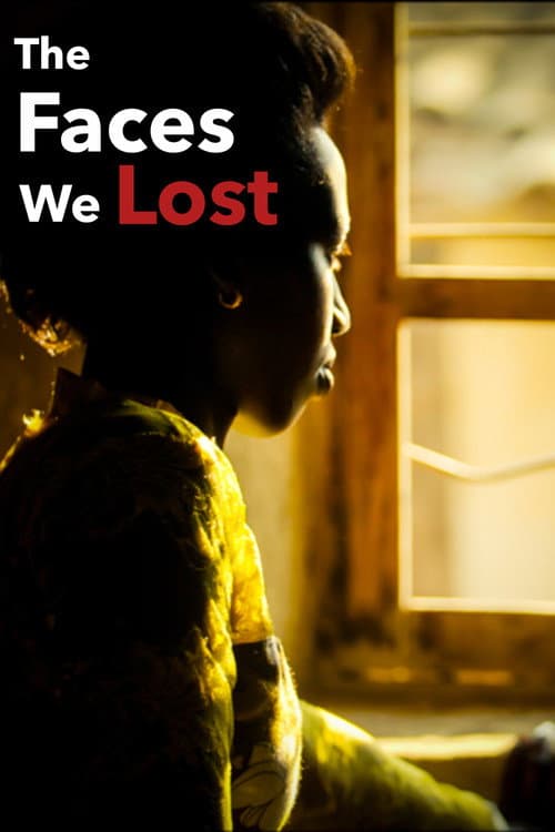 Poster for The Faces We Lost