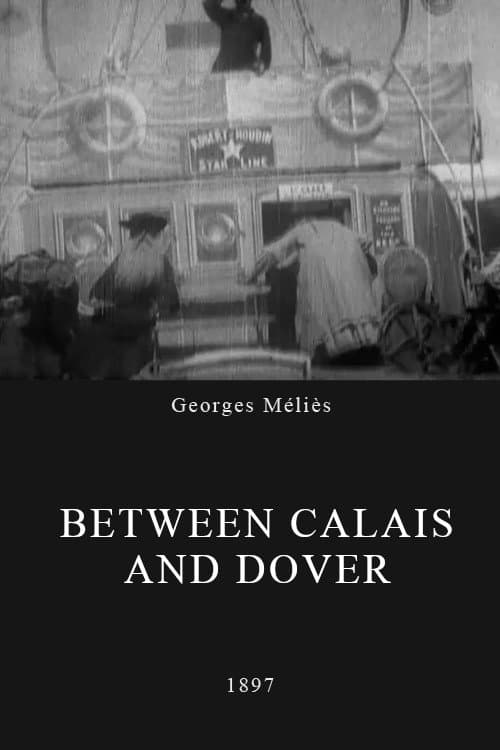 Poster for Between Calais and Dover