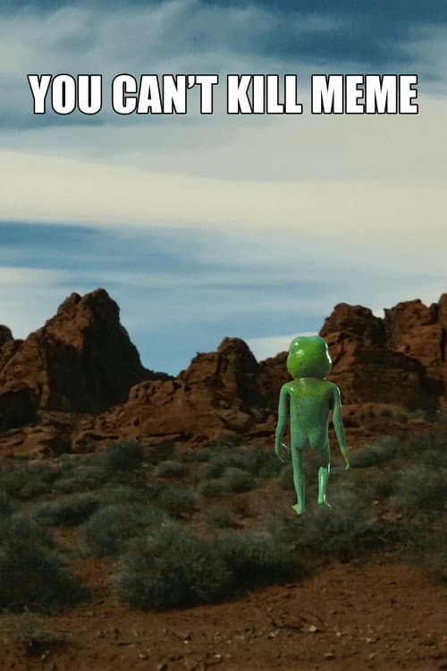 Poster for You Can't Kill Meme