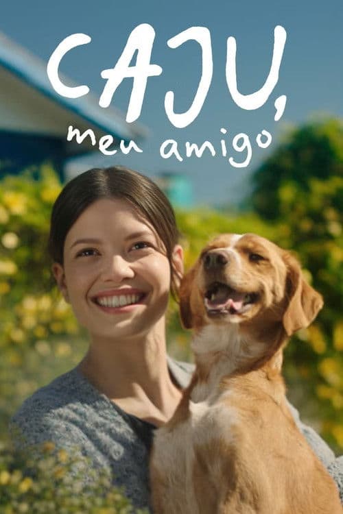 Poster for Caju, Meu Amigo