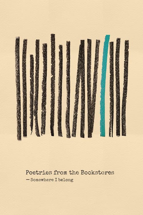 Poster for Poetries from the Bookstores: Somewhere I Belong
