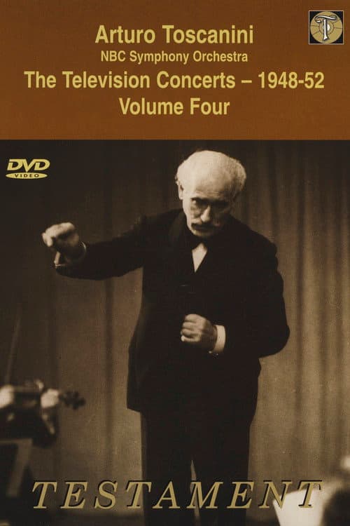 Постер до фільму «Toscanini: The Television Concerts, Vol. 7: Wagner»