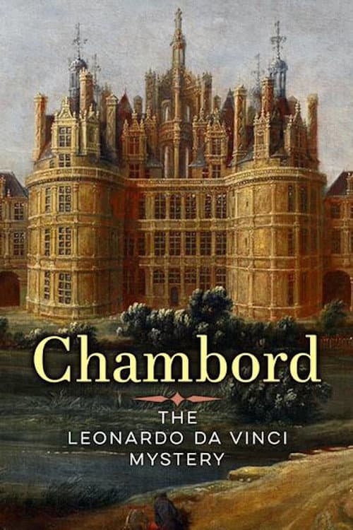 Poster for Chambord: The Leonardo Da Vinci Mystery