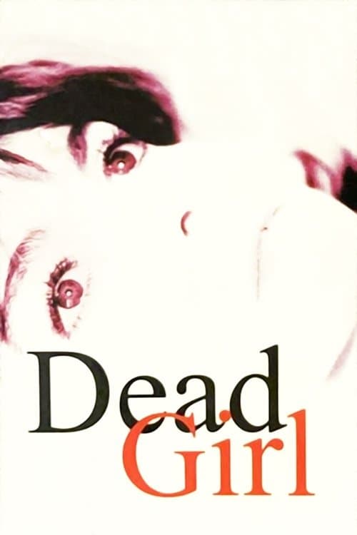 Poster for Dead Girl