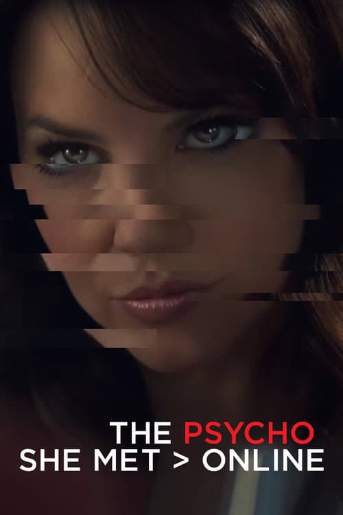 Poster for The Psycho She Met Online
