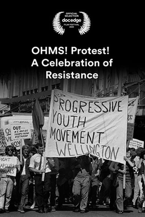 Poster for OHMS! Protest! A Celebration of Resistance