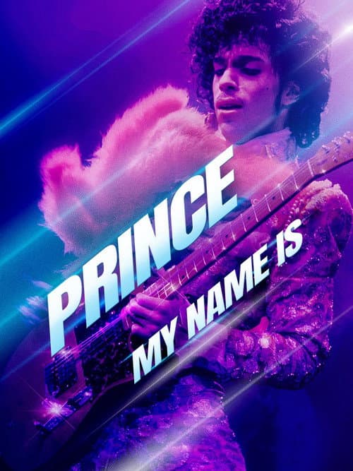 Poster for Prince: My Name Is