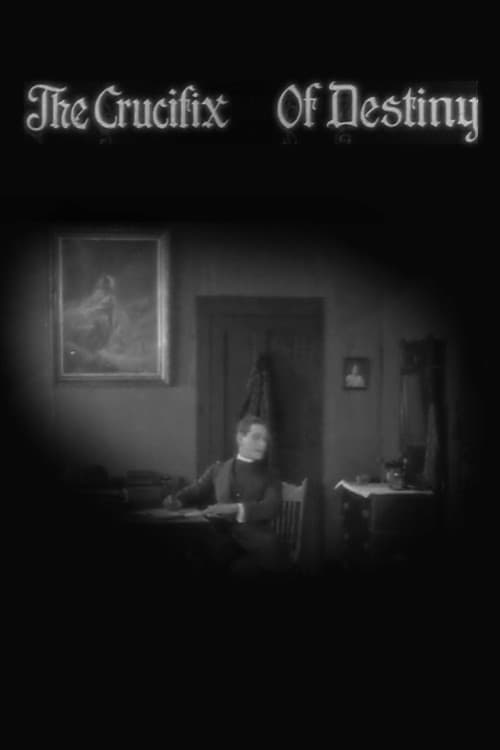 Poster for The Crucifix Of Destiny