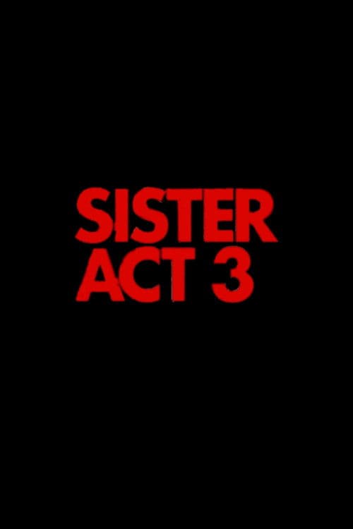 Poster for Sister Act 3