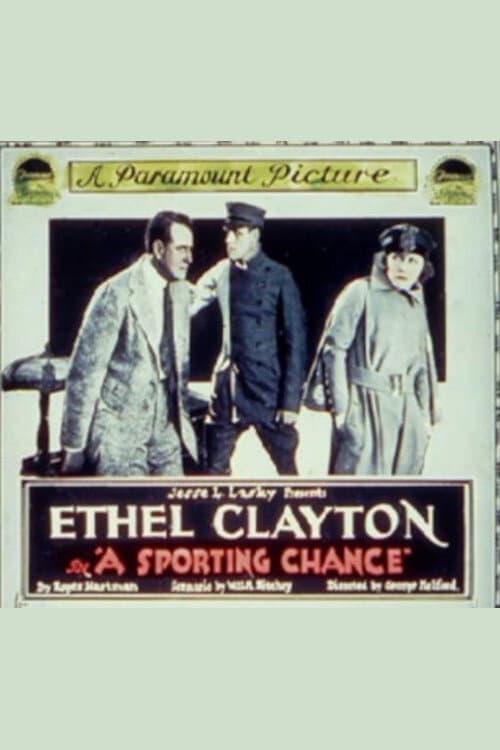 Постер до фільму «A Sporting Chance»