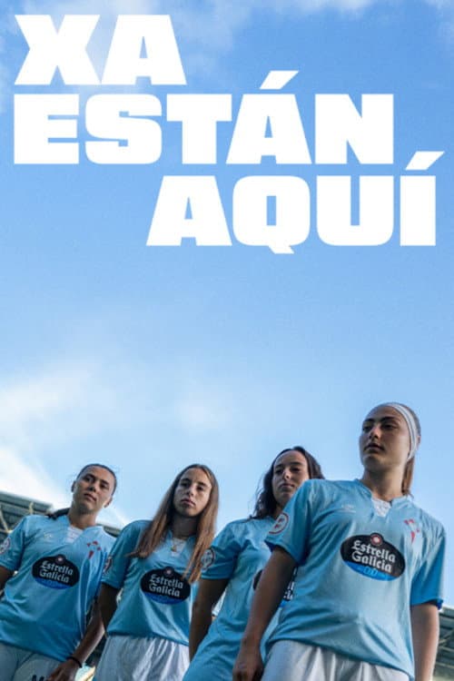 Poster for Xa Están Aquí