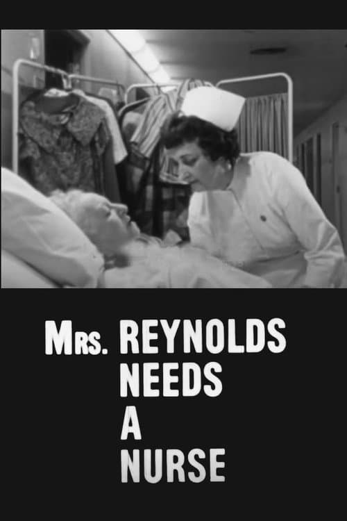 Poster for Mrs. Reynolds Needs a Nurse
