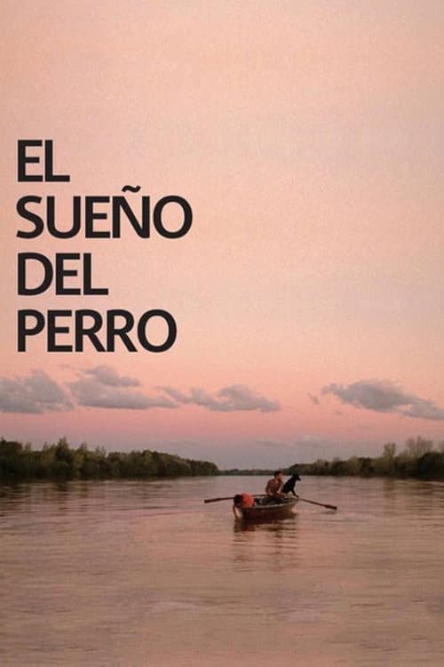 Poster for El sueño del perro