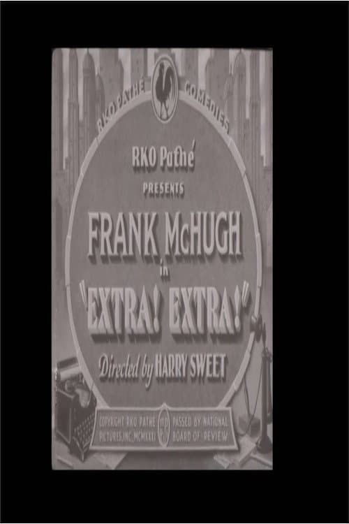 Poster for Extra! Extra!