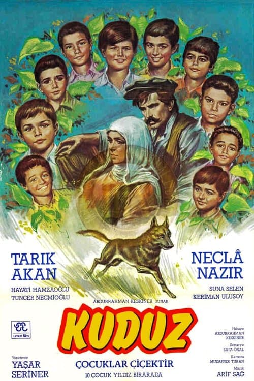 Poster for Çocuklar Çiçektir: Kuduz