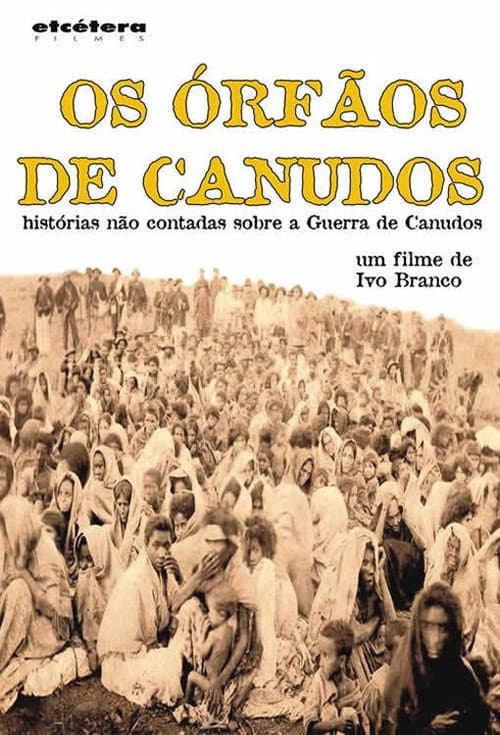 Poster for Os Órfãos de Canudos