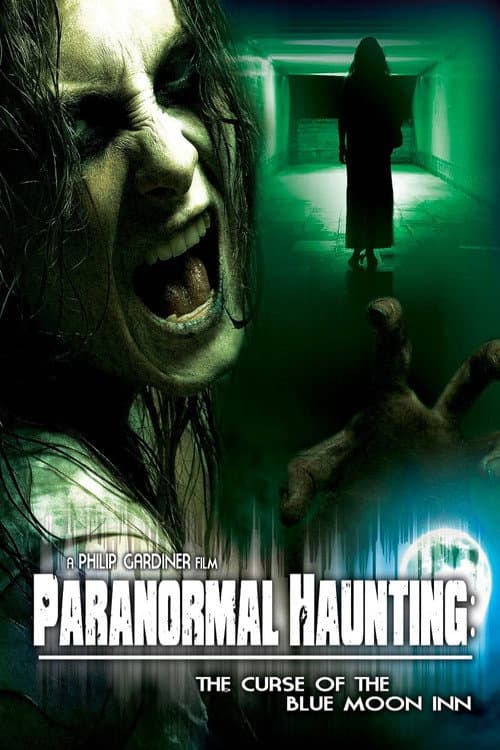 Poster for Paranormal Haunting: The Curse of the Blue Moon Inn
