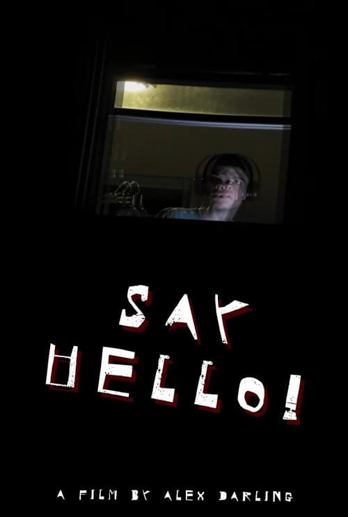 Poster for Say Hello!