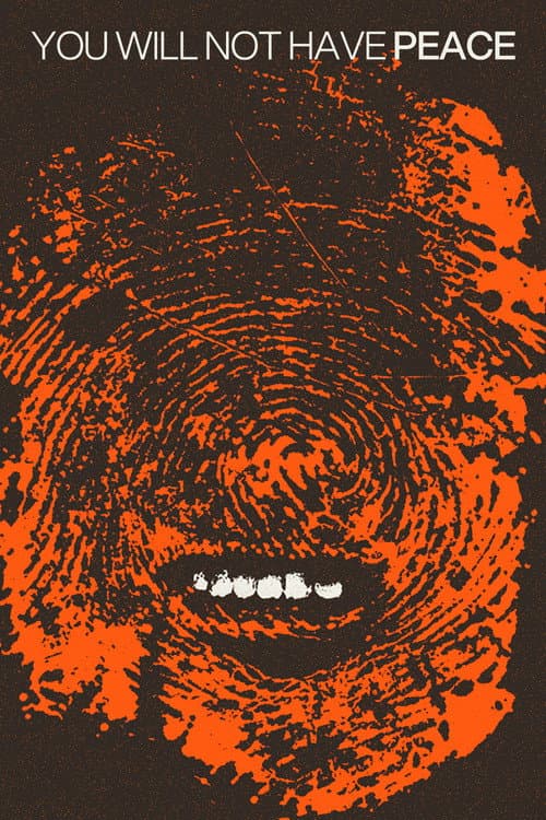Poster for You Will Not Have Peace