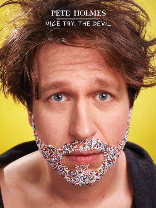 Poster for Pete Holmes: Nice Try, the Devil!