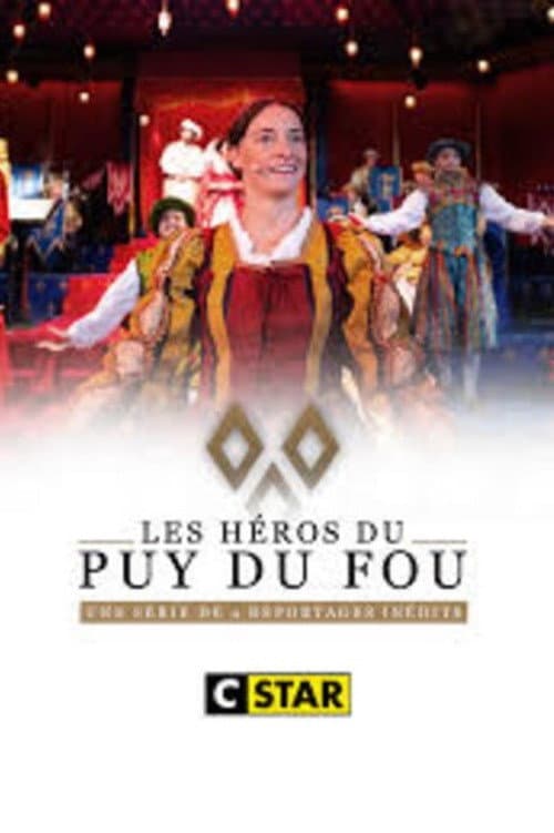 Poster for Les héros du Puy du Fou - La Frairie de la Toussaint, le nouvel événement du parc vendéen