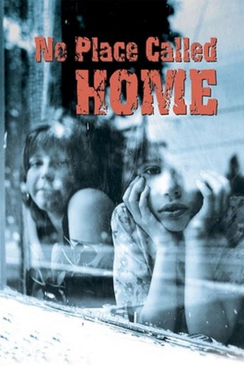Poster for No Place Called Home