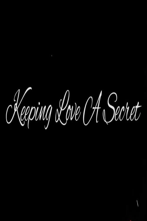 Poster for Keeping Love a Secret