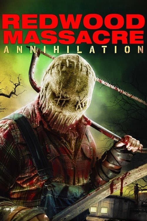 Постер до фільму «Redwood Massacre: Annihilation»