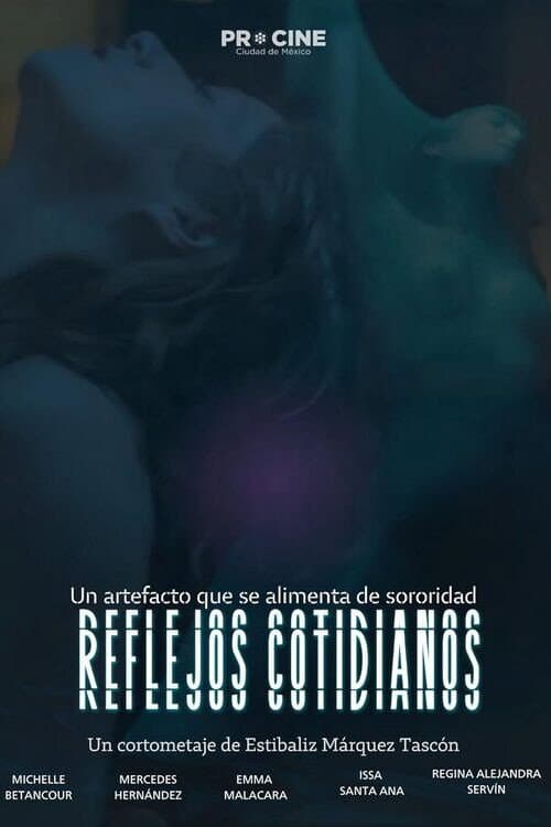 Poster for Reflejos Cotidianos