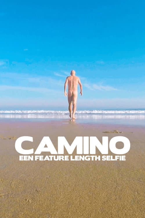 Poster for Camino, a Feature-length Selfie