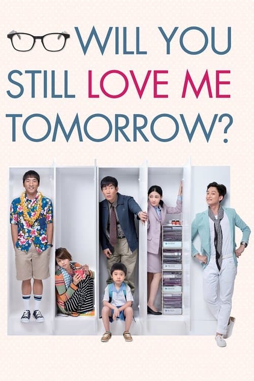 Poster for Will You Still Love Me Tomorrow?