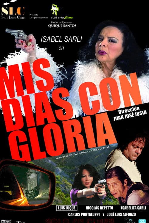 Poster for Mis días con Gloria