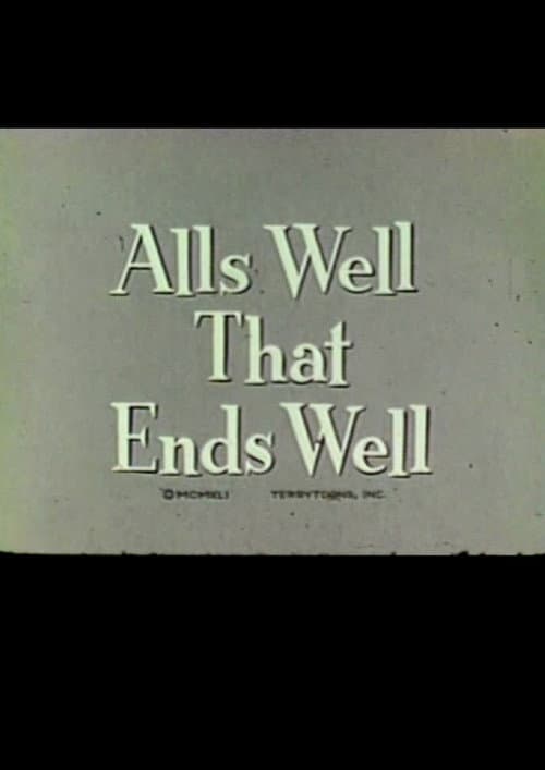 Постер до фільму «All's Well That Ends Well»