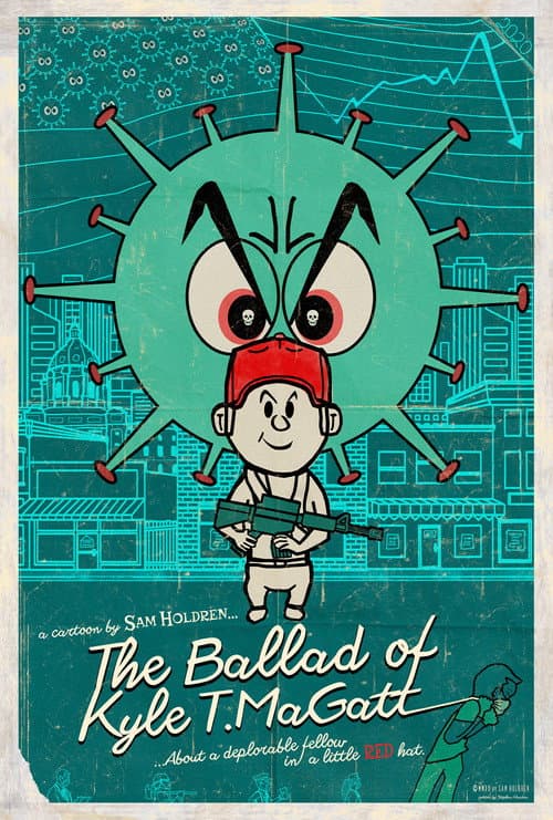 Постер до фільму «The Ballad of Kyle T. MaGatt»