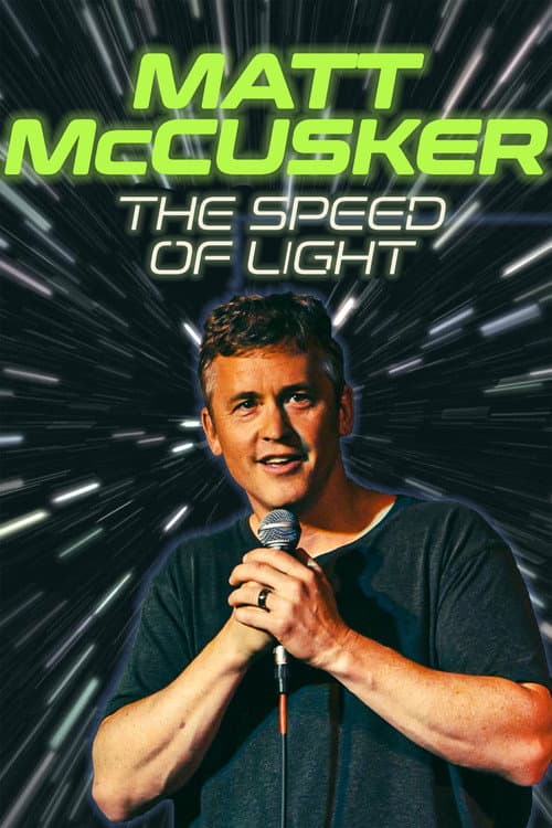 Poster for Matt McCusker: The Speed of Light