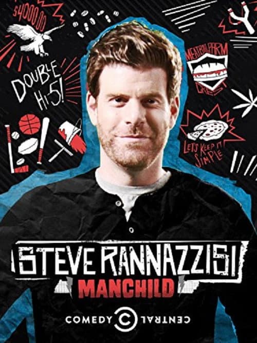 Poster for Steve Rannazzisi: Manchild