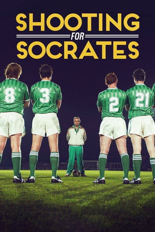 Poster for Shooting for Socrates