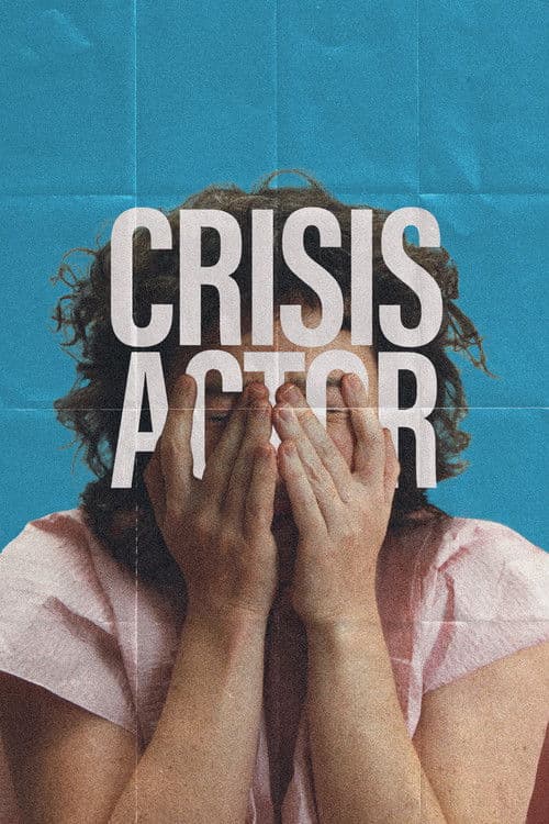 Poster for Crisis Actor