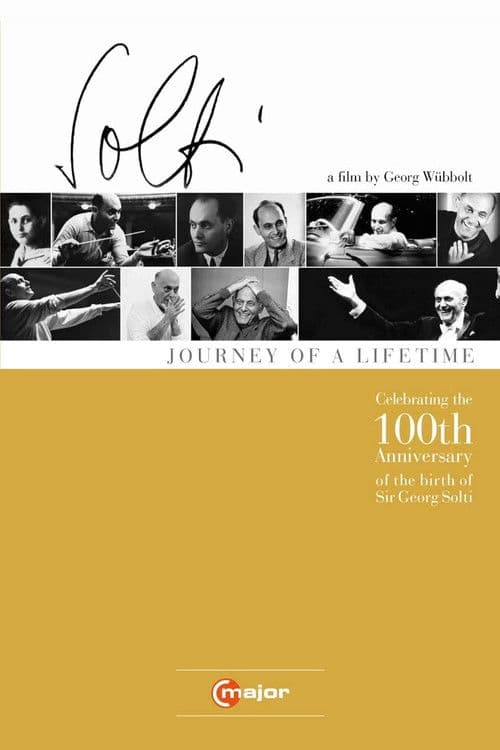 Постер до фільму «Sir George Solti: Journey of a Lifetime»